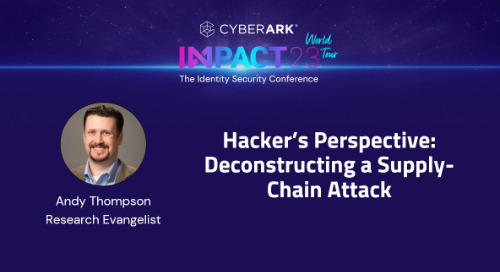 Hacker’s Perspective Deconstructing a Supply-Chain Attack – Andy Thompson, Research Evangelist